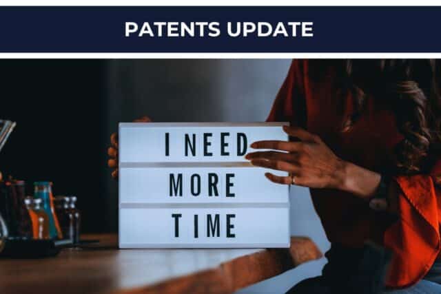 Lightbox sign reading “I need more time” used to illustrate patent term extension